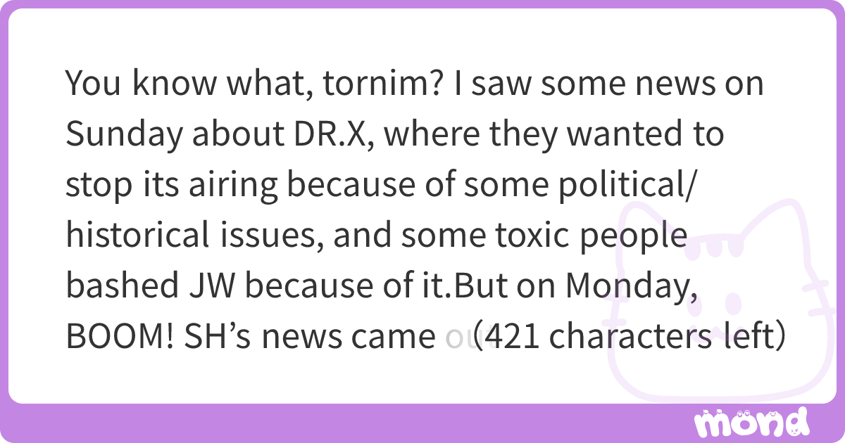 You know what, tornim? I saw some news on Sunday about DR.X, where they ...