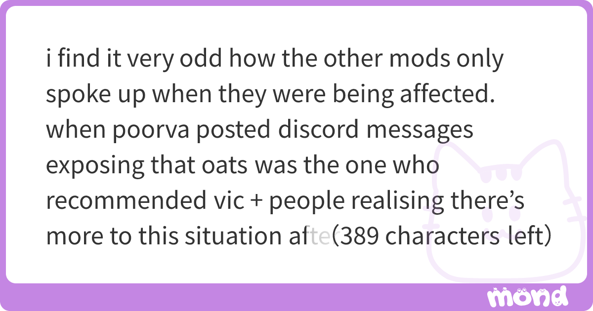 i find it very odd how the other mods only spoke up when they were ...